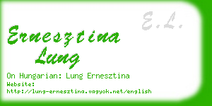 ernesztina lung business card